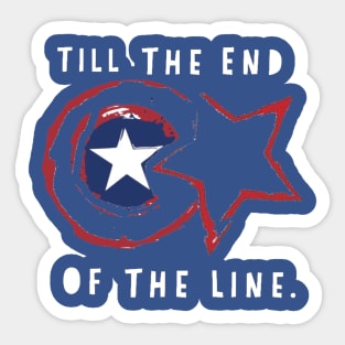 Till the end of the line Sticker